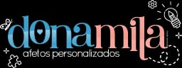 DONA MILA - AFETOS PERSONALIZADOS